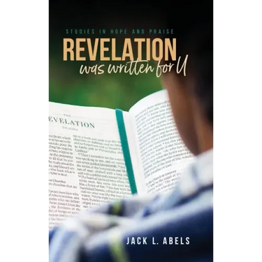 Revelation Was Written for U: Studies in Hope and Praise