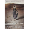 Dreams Underfoot: The Newford Collection