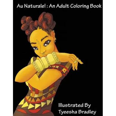 Au Naturale!: An Adult Coloring Book
