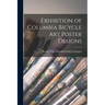 Exhibition of Columbia Bicycle Art Poster Designs