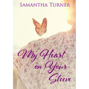 My Heart On Your Sleeve