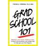 Grad School 101