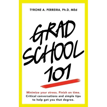 Grad School 101