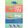 Iggy & Oz: The Plastic Dinos of Doom