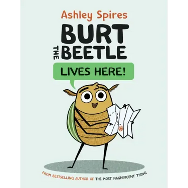 Burt the Beetle Lives Here!