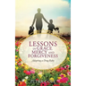 Lessons in Grace, Mercy and Forgiveness