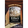 The Mercy Effect: A Spiritual Guide for Managing Conflict
