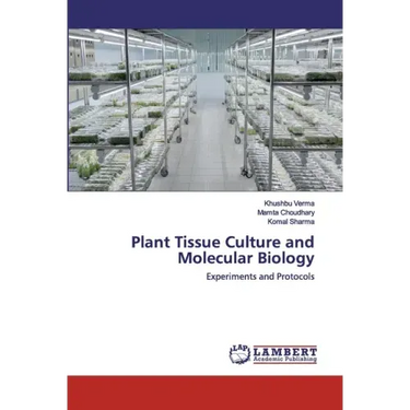 Plant Tissue Culture and Molecular Biology