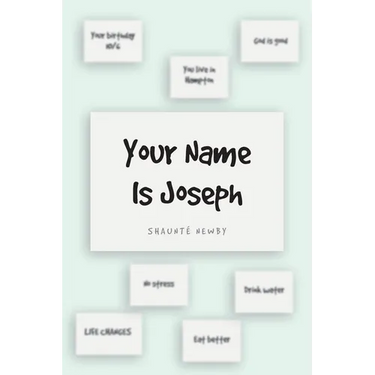 Your Name Is Joseph