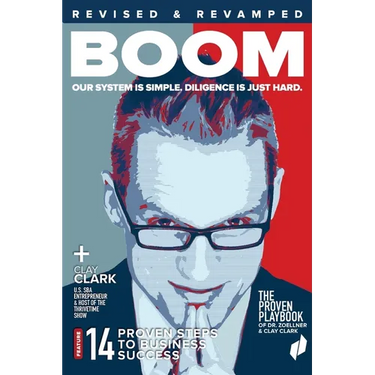 Boom: The Business Coach Playbook: The 13 Proven Steps to Business Success