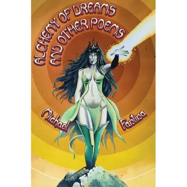 Alchemy of Dreams and Other Poems