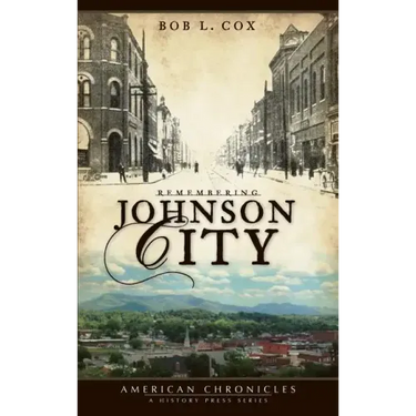 Remembering Johnson City