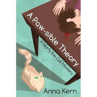 A Paw-sible Theory: A Murfy the Cat Mystery