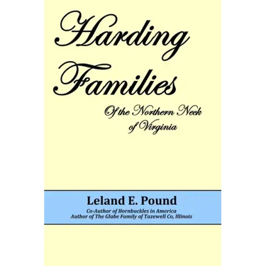 Harding Famillies of the Northern Neck of Virginia