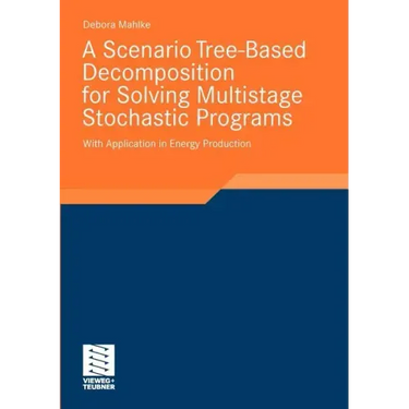 A Scenario Tree-Based Decomposition for Solving Multistage Stochastic Programs: With Application in Energy Production