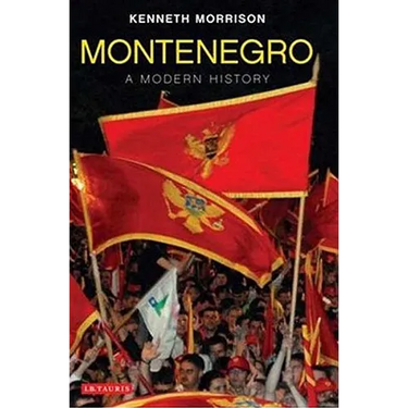 Montenegro: A Modern History