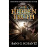 The Hidden Truth: A Science Fiction Techno-Thriller