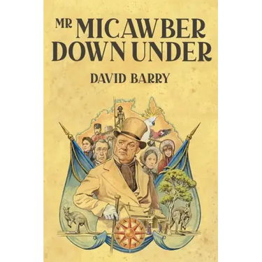 Mr Micawber Down Under