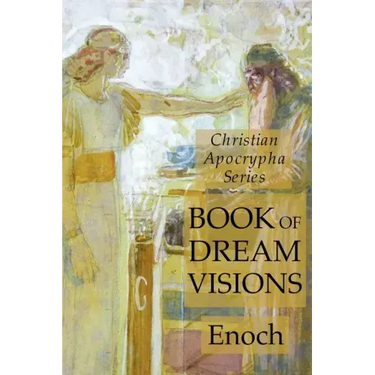 Book of Dreams: Christian Apocrypha Series