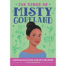 The Story of Misty Copeland: An Inspiring Biography for Young Readers