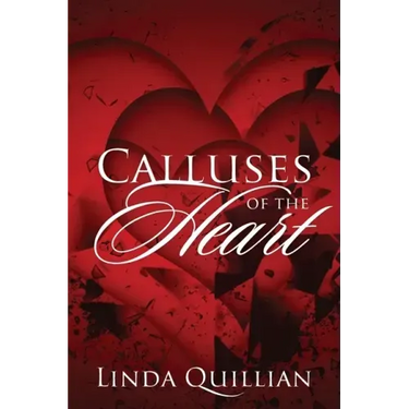 Calluses of the Heart
