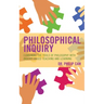 Philosophical Inquiry: Combining the Tools of Philosophy with Inquiry-based Teaching and Learning