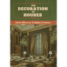 The Decoration of Houses