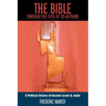 The Bible Through the Eyes of Its Authors: A Political History of Ancient Israel & Judah