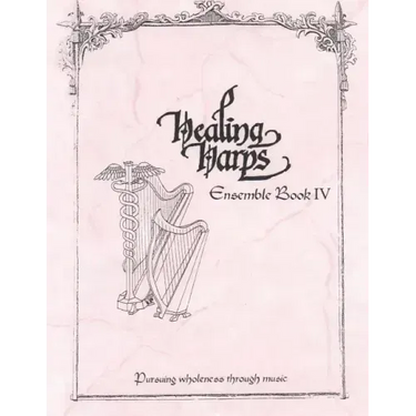 Healing Harps Ensemble Book 4