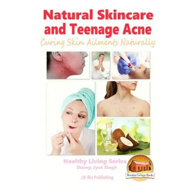 Natural Skincare and Teenage Acne - Curing Skin Ailments Naturally