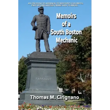 Memoirs of a South Boston Mechanic