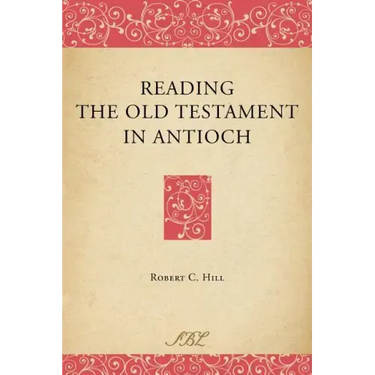 Reading the Old Testament in Antioch