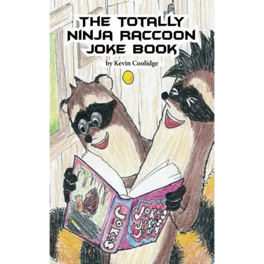 The Totally Ninja Raccoon Joke Book
