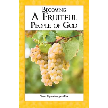 Becoming a Fruitful People of God
