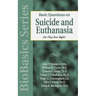 Basic Questions on Suicide and Euthanasia