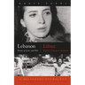 Lebanon / Liban: Poems of Love and War / Poèmes d'Amour Et de Guerre