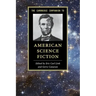 The Cambridge Companion to American Science Fiction