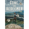 Gone, The Redeemer