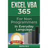Excel VBA: for Non-Programmers