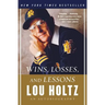 Wins, Losses, and Lessons: An Autobiography
