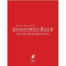 Shadowed Keep on the Borderlands (5e)