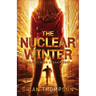 The Nuclear Winter: A Reject High Legacy Novel
