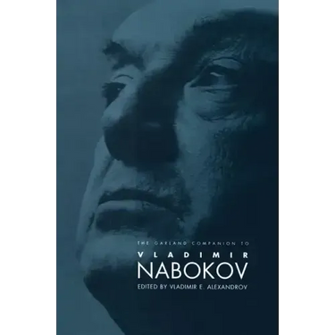The Garland Companion to Vladimir Nabokov