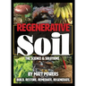 Regenerative Soil: The Science & Solutions - the 2nd Edition