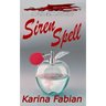 Siren Spell: A DragonEye, PI story