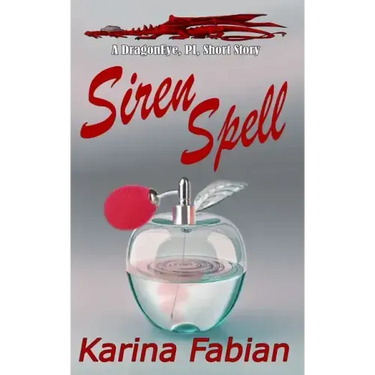 Siren Spell: A DragonEye, PI story
