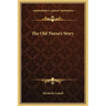 The Old Nurse's Story