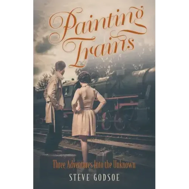 Painting Trains: Three Adventures Into the Unknown