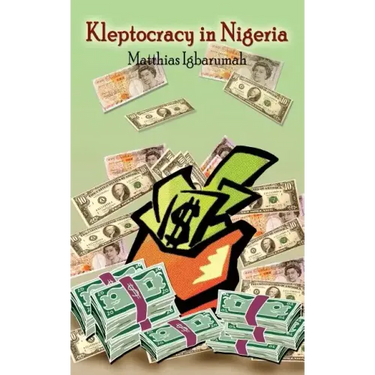 Kleptocracy in Nigeria