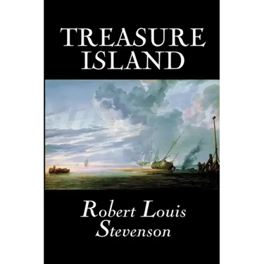 Treasure Island by Robert Louis Stevenson, Fiction, Classics